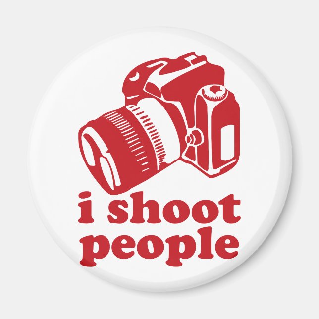 I Shoot People - Red Magnet (Front)