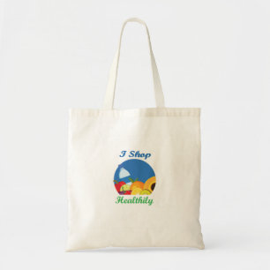 I Shop Healthily Tote Bag
