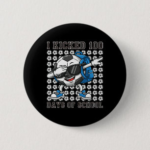 I Shot 100 Days Of School Dabbing Soccer Player Ki 6 Cm Round Badge