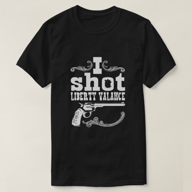 I shot Liberty Valance - Dark colours Essential  T-Shirt (Design Front)