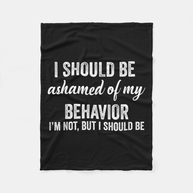 I Should Be Ashamed Of My Behaviour Graphic Novelt Fleece Blanket (Front)
