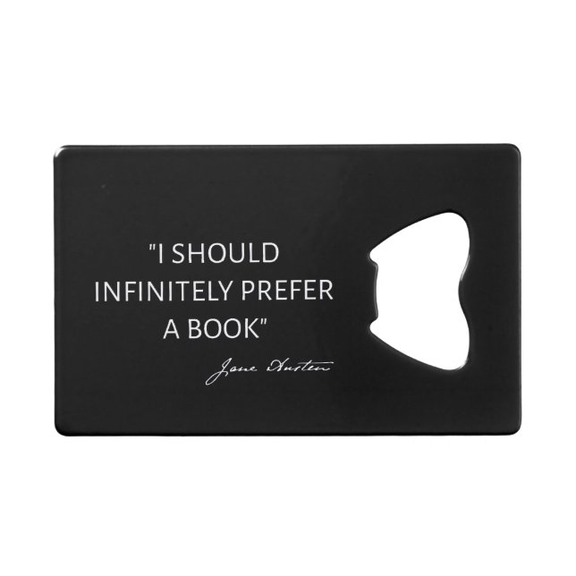 I Should Infinitely Prefer A Book I - Jane Austen (Front (Horizontal))