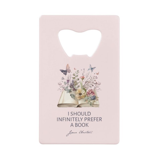 I Should Infinitely Prefer A Book II - Jane Austen (Front)