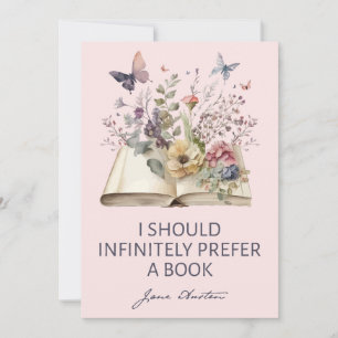 I Should Infinitely Prefer A Book II - Jane Austen