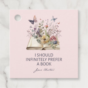 I Should Infinitely Prefer A Book II - Jane Austen Favour Tags