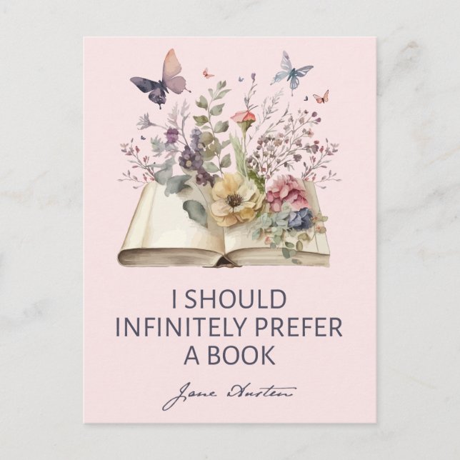 I Should Infinitely Prefer A Book II - Jane Austen Postcard (Front)