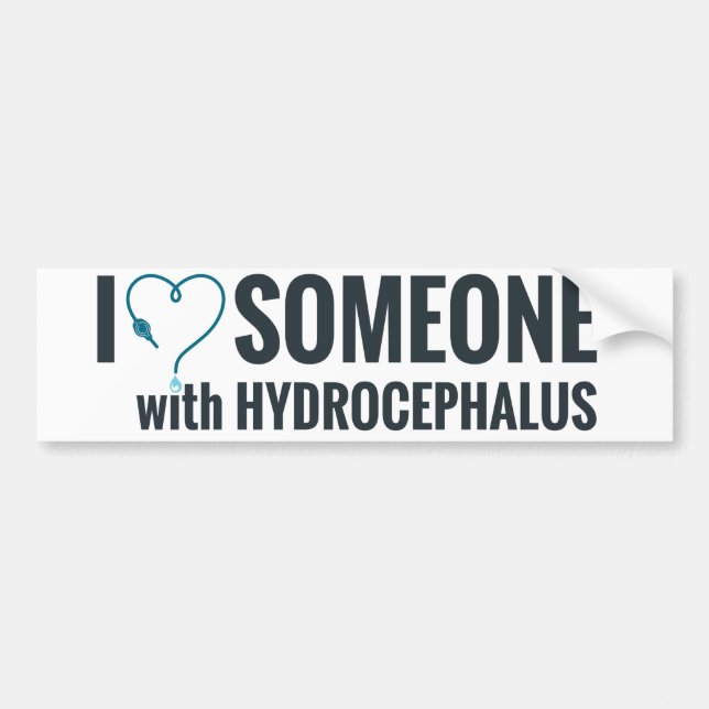 I Shunt Heart Someone with Hydrocephalus Bumper Sticker (Front)