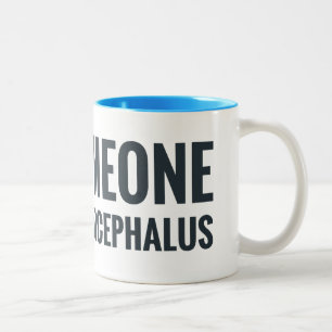 I Shunt Heart Someone with Hydrocephalus Two-Tone Coffee Mug