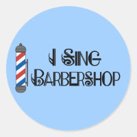 I Sing Barbershop Gift
