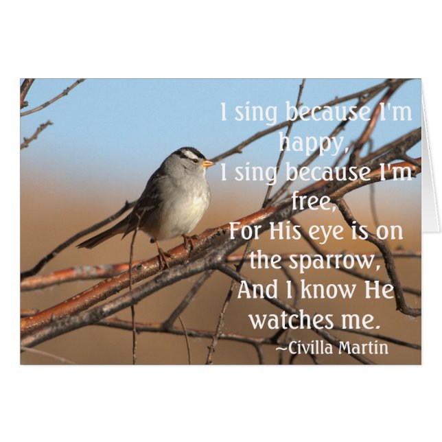 I sing because I'm happy Sparrow (Front Horizontal)