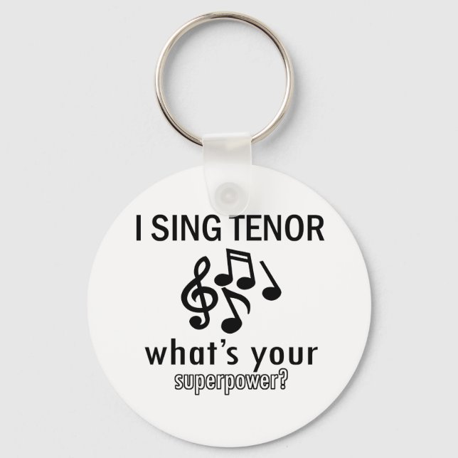 I sing Tenor Key Ring (Front)