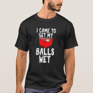 I Sink Em You Drink Em Beer Pong Drinking Game T-Shirt