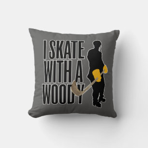 I Skate With A Woody (Hockey) Cushion