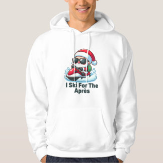 I Ski For The Après - Funny Santa Skiing T-Shirt Hoodie