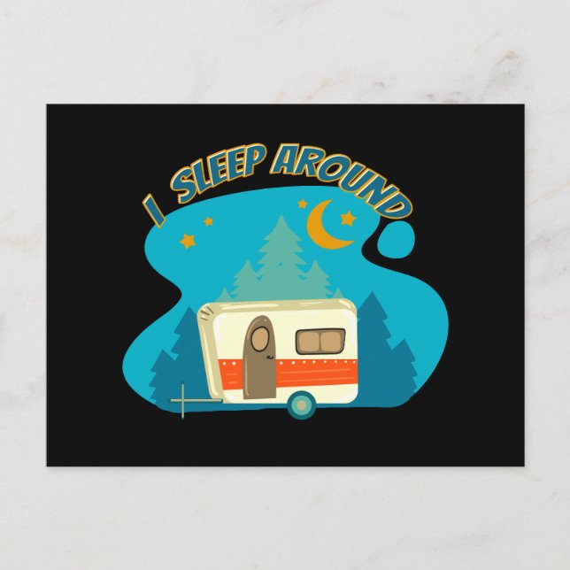 I Sleep Around Camper Van Camping Explorer Nature Postcard (Front)