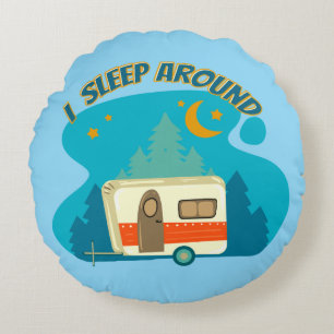 I Sleep Around Camper Van Camping Explorer Nature Round Cushion
