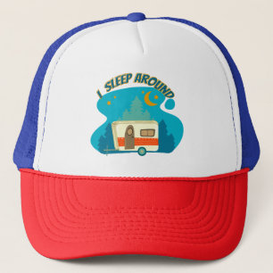I Sleep Around Camper Van Camping Explorer Nature Trucker Hat