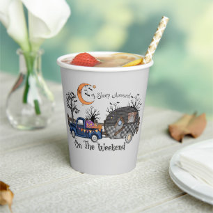 I Sleep Around on the Weekend – Funny Halloween Paper Cups
