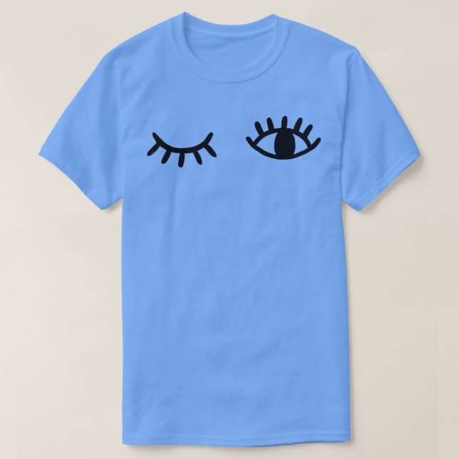 I Sleep With One Eye Closed And One Eye Open Pullo T-Shirt (Design Front)