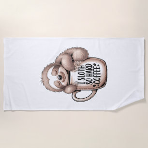 I Sloth Without Coffee Beach Towel