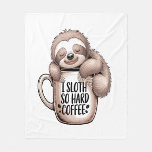 I Sloth Without Coffee Fleece Blanket