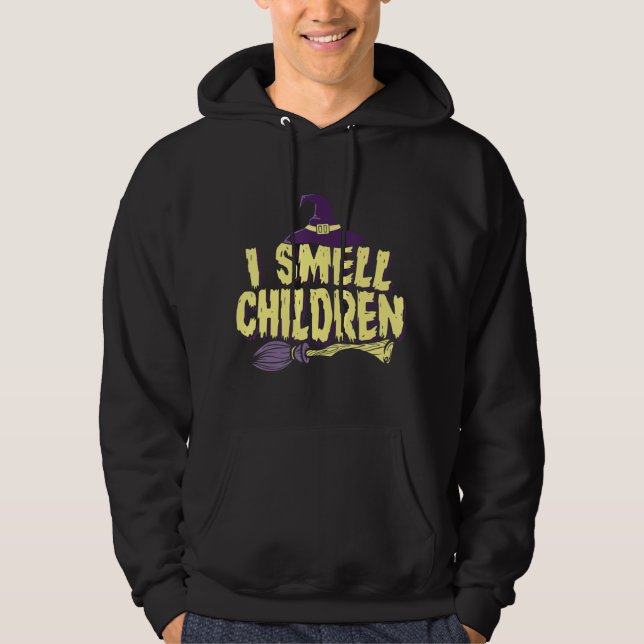 I Smell Children Halloween For Teachers Parents Hoodie (Front)