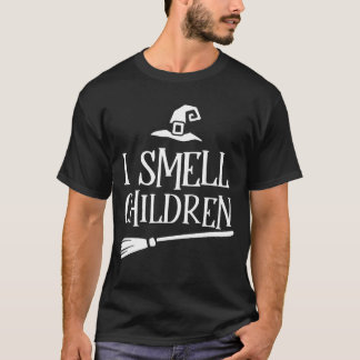 I Smell Children Halloween Funny Costume Witches T-Shirt
