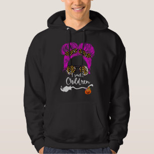 I Smell Children Messy Bun Teacher Life Halloween Hoodie