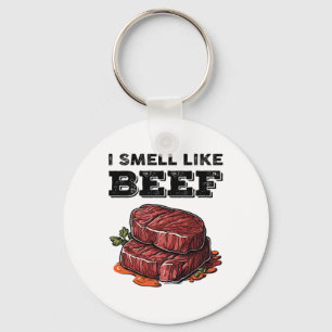 I Smell Like Beef Funny Meme Steak Meat Smoking By Key Ring