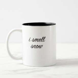 I Smell Snow Coffee Mug