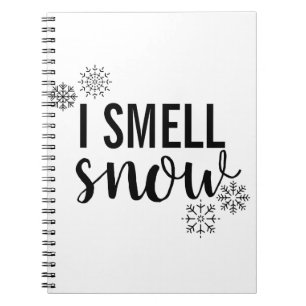 I Smell Snow Notebook