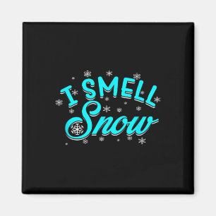 I Smell Snow Winter Skiing Snowboarding Magnet