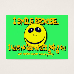 I SMILE BECAUSE... Tract Cards /