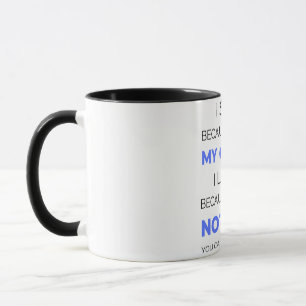 I Smile Because You're My Cousin 2 Mug