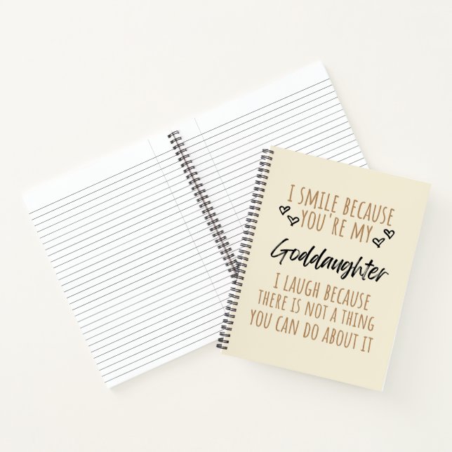 I Smile Because You're My Goddaughter Notebook (Inside)