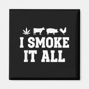 I Smoke It All Funny Smoking Humour Cow Pig Rooste Magnet