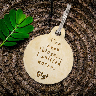 I Sniffed Worse Funny Pet Tag