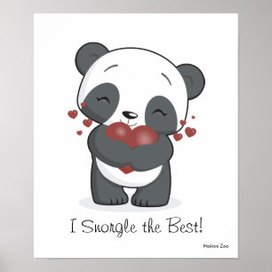 I Snorgle the Best Panda Poster