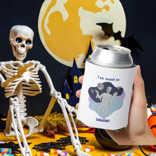 I So Need to Unwind Funny Mummy Halloween Design Can Cooler