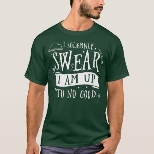 I Solemnly Swear I Am Up To No Good Ghost Hunting T-Shirt