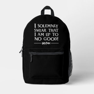 I SOLEMNLY SWEAR THAT I AM UP TO NO GOOD™ PRINTED BACKPACK
