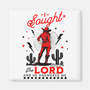 I Sought The Lord And He Answered Me  Magnet