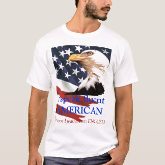 I speak fluent AMERICAN mens shirt