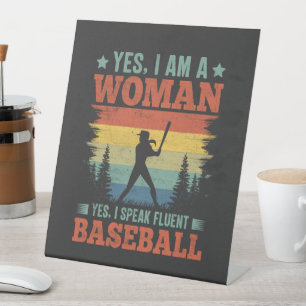 I Speak Fluent Baseball Female Player Fan Pedestal Sign