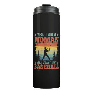 I Speak Fluent Baseball Female Player Fan Thermal Tumbler
