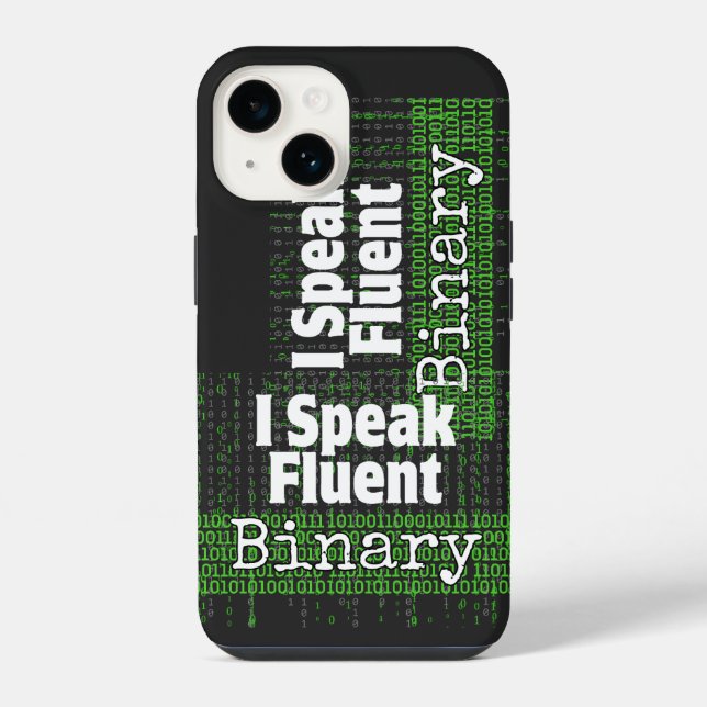 I Speak fluent binary.b iPhone Case (Back)