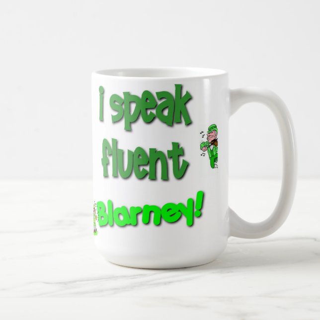 I Speak Fluent Blarney Mug (Right)