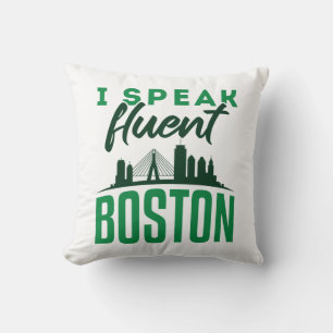 I Speak Fluent Boston Bostonian Accent Cushion