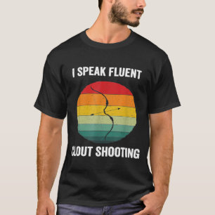I Speak Fluent Clout Shooting Vintage The Clout Ar T-Shirt