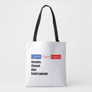 I Speak Fluent French Tote Bag
